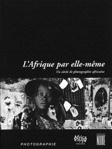 L'Afrique par Elle-même