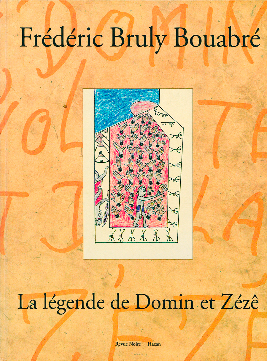 Livre 'Frédéric Bruly Bouabré, La Légende de Domin et Zézê', Revue Noire 1994