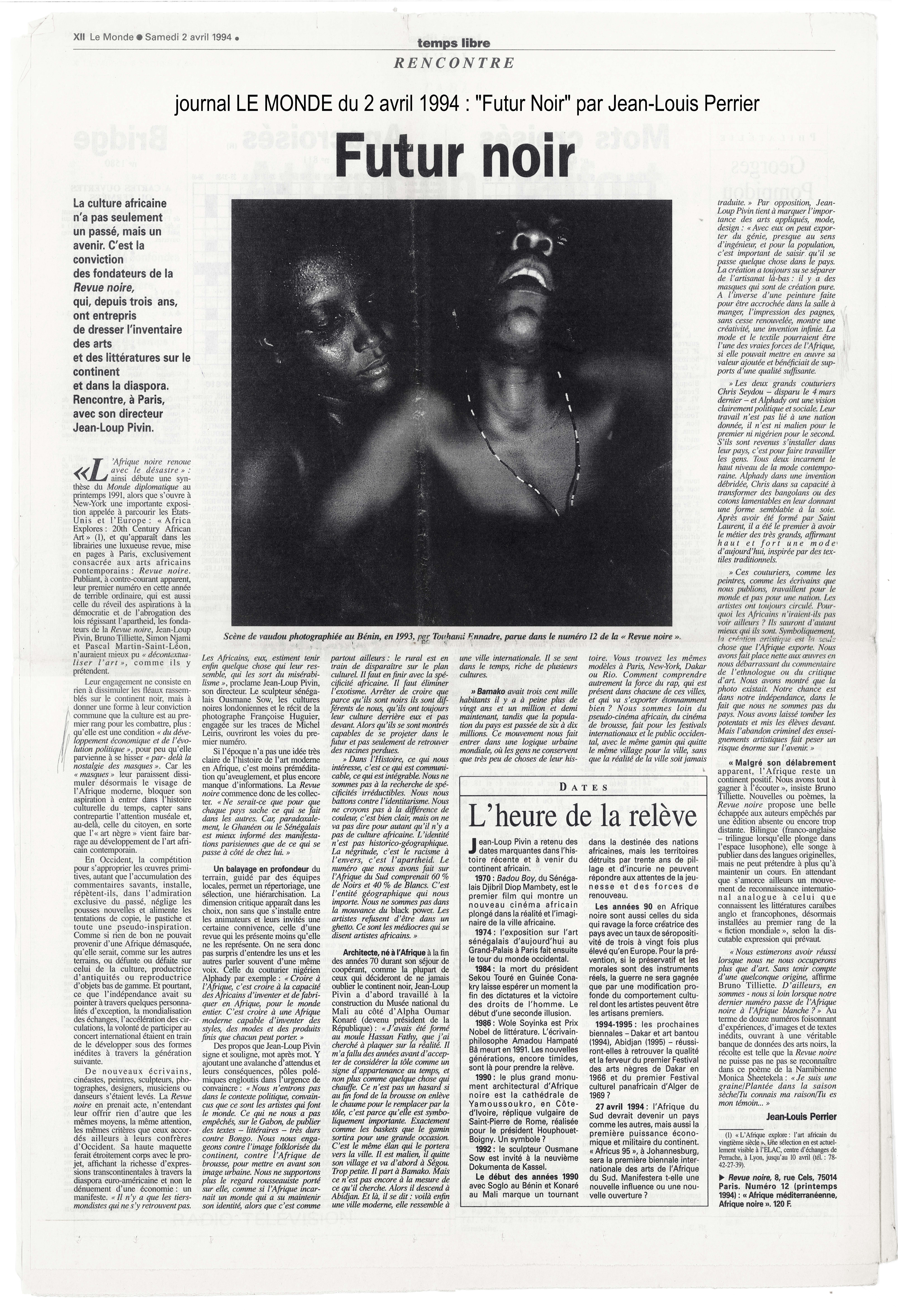 Presse : "Futur Noir" par Jean-Louis Perrier, in Le Monde, avril 1994.